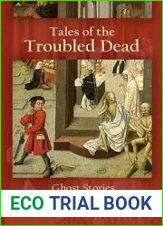 Tales of the Troubled Dead: Ghost Stories in Cultural History