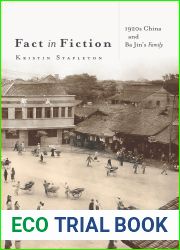 Fact in Fiction: 1920s China and Ba Jin|s Family