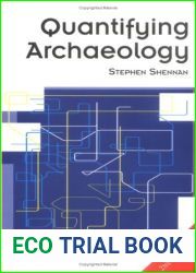 Quantifying Archaeology