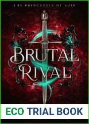 Brutal Rival: A Standalone Dark Fantasy Romance (The Princesses of Ruin Book 1)