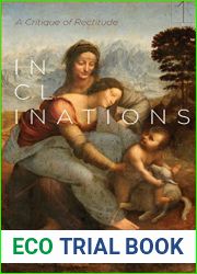 Inclinations: A Critique of Rectitude