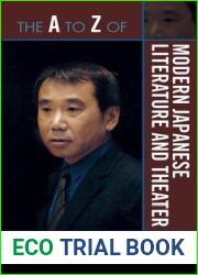 The A to Z of Modern Japanese Literature and Theater