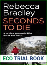 Seconds to Die (Detective Claudia Nunn, #2)