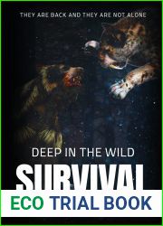 Deep In The Wild: Survival