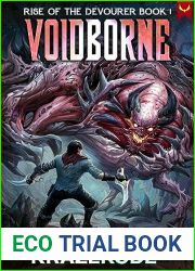 Rise of the Devourer: Voidborne: (A LitRPG Adventure)