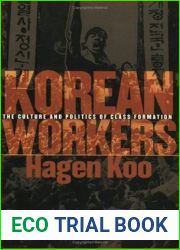 Korean Workers: The Culture and Politics of Class Formation