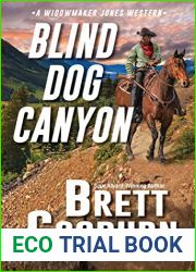 Blind Dog Canyon (A Widowmaker Jones Western Book 5)