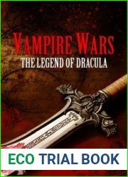 Vampire Wars (The Legend of Dracula #1)