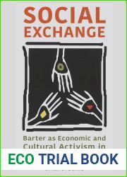Social Exchange: Barter as Economic and Cultural Activism in Medellin, Colombia