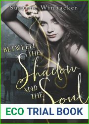 Between the Shadow and the Soul (Darkest Soul, #1)