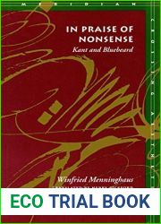 In Praise of Nonsense: Kant and Bluebeard (Meridian: Crossing Aesthetics) by Winfried Menninghaus (2000-02-28)
