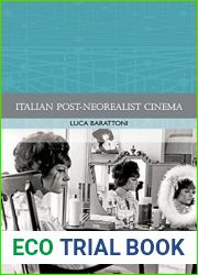 Italian Post-Neorealist Cinema (Traditions in World Cinema EUP)