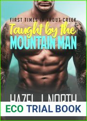 Taught by the Mountain Man (First Times in Trout Creek, #1)
