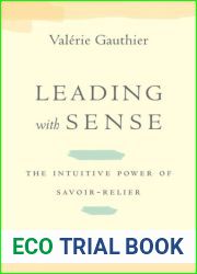Leading with Sense