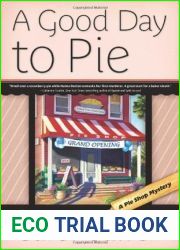 A Good Day to Pie (A Pie Shop Mystery #1)