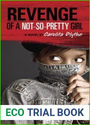 Revenge of a Not-So-Pretty Girl