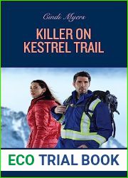 Killer on Kestrel Trail (Eagle Mountain: Critical Response #3)