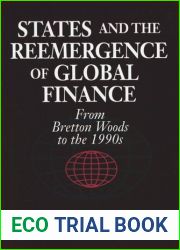 States and the Reemergence of Global Finance