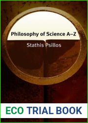 Philosophy of Science A-Z (Philosophy a-Z S.)