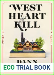 West Heart Kill