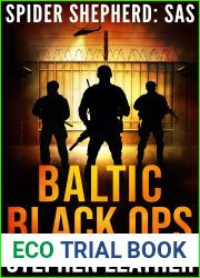 Baltic Black Ops: An Action-Packed Spider Shepherd SAS Novel (Spider Shepherd: SAS Book 5)