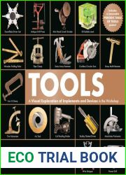 Tools: A Visual Exploration of Implements and Devices in the Workshop