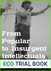 From Popular to Insurgent Intellectuals: Peasant Catechists in the Salvadoran Revolution
