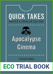 Apocalypse Cinema (Quick Takes: Movies and Popular Culture)