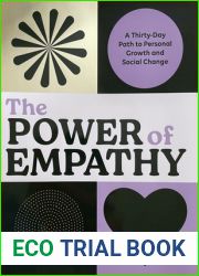 The Power of Empathy: A Thirty-Day Path to Personal Growth and Social Change