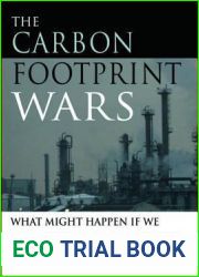 The Carbon Footprint Wars: What Might Happen If We Retreat From Globalization?