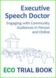 Executive Speech Doctor: Engaging with Community Audiences in Person and Online