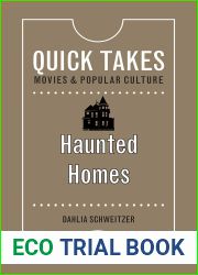 Haunted Homes (Quick Takes: Movies and Popular Culture)