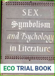 Sex, Symbolism and Psychology in Literature