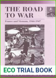 The Road to War: France and Vietnam 1944-1947 (Contemporary France) by Martin Shipway (2003-01-30)