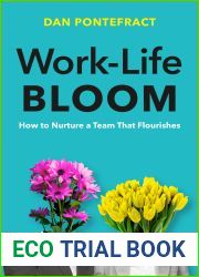 Work-Life Bloom: How to Nurture a Team that Flourishes