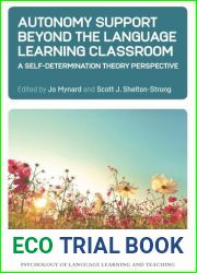 Autonomy Support Beyond the Language Learning Classroom