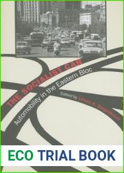 The Socialist Car: Automobility in the Eastern Bloc