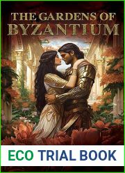 The Gardens of Byzantium