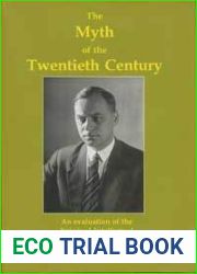 The Myth of the Twentieth Century