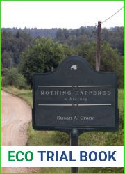 Nothing Happened: A History