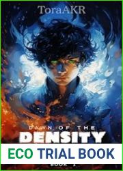 Dawn of the Density God Book 1