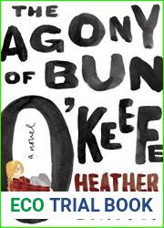 The Agony of Bun O|Keefe