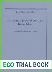 The Political Legacy Of Aung San (Revised Edition)