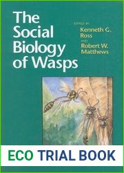 The Social Biology of Wasps