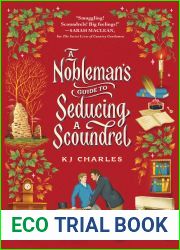 A Nobleman|s Guide to Seducing a Scoundrel (The Doomsday Books, #2)