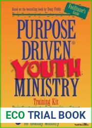 Purpose Driven Youth Ministry: 9 Essential Foundations for Healthy Growth