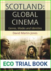 Scotland: Global Cinema: Genres, Modes and Identities