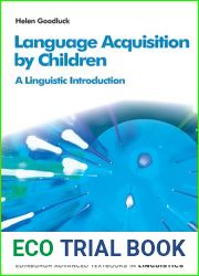 Language Acquisition by Children: A Linguistic Introduction (Edinburgh Advanced Textbooks in Linguistics)