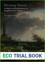 Divining Nature: Aesthetics of Enchantment in Enlightenment France