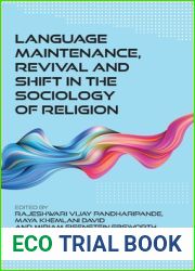 Language Maintenance, Revival and Shift in the Sociology of Religion